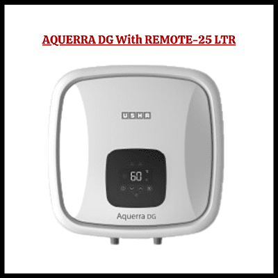 Usha 25 liter Water Heater-Aquerra DG with remote