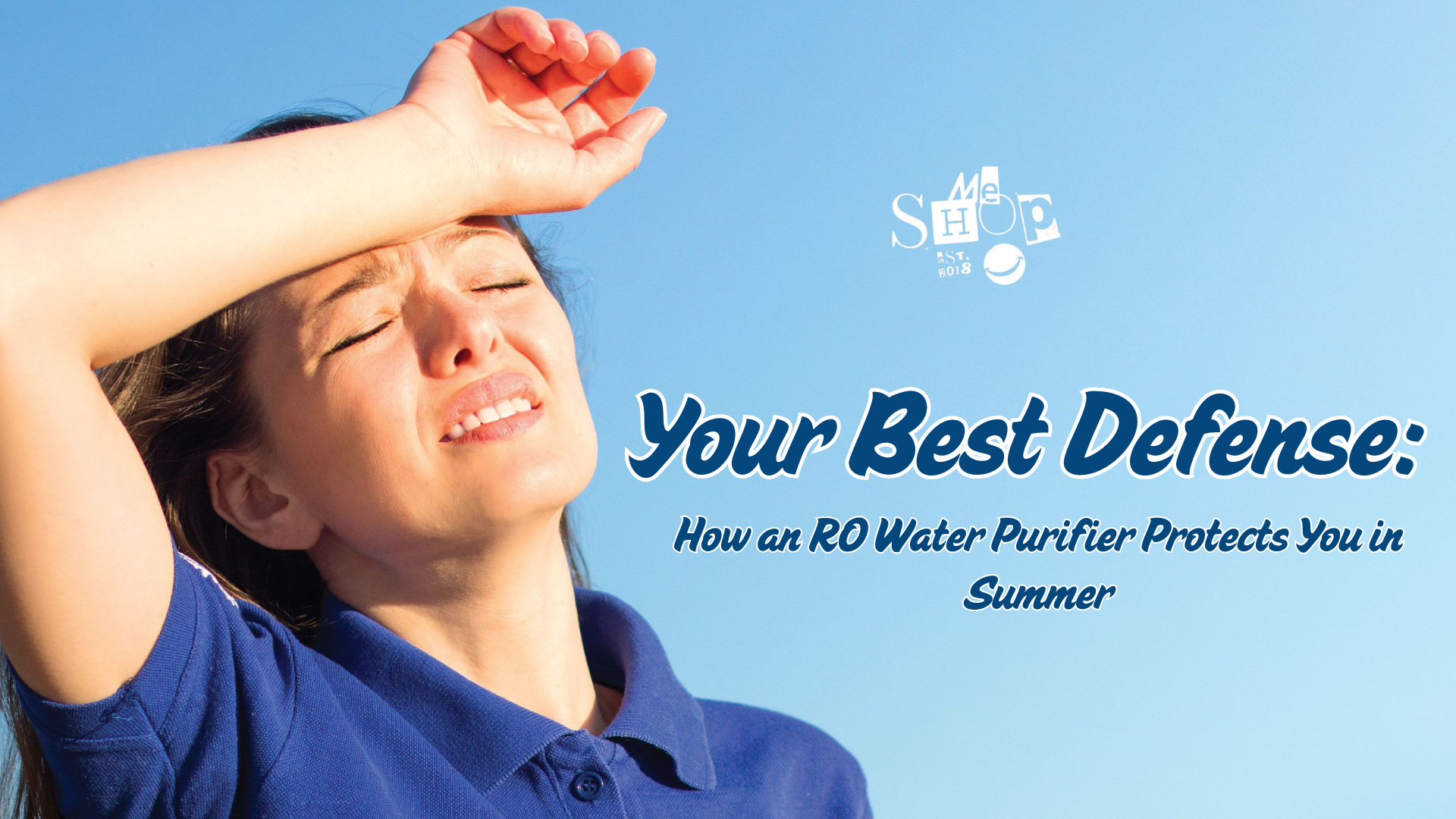 Your Best Defense: How an RO Water Purifier Protects You in Summer
