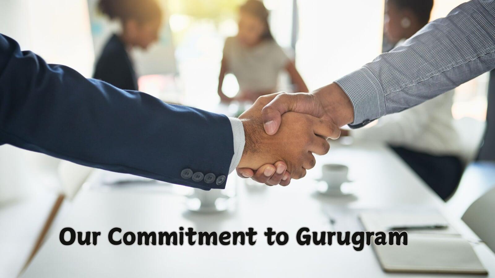 Our Commitment to Gurugram: