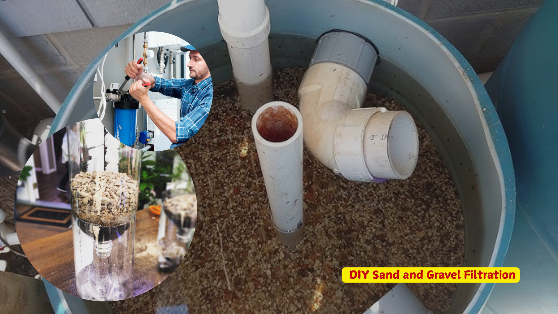 DIY Sand and Gravel Filtration
