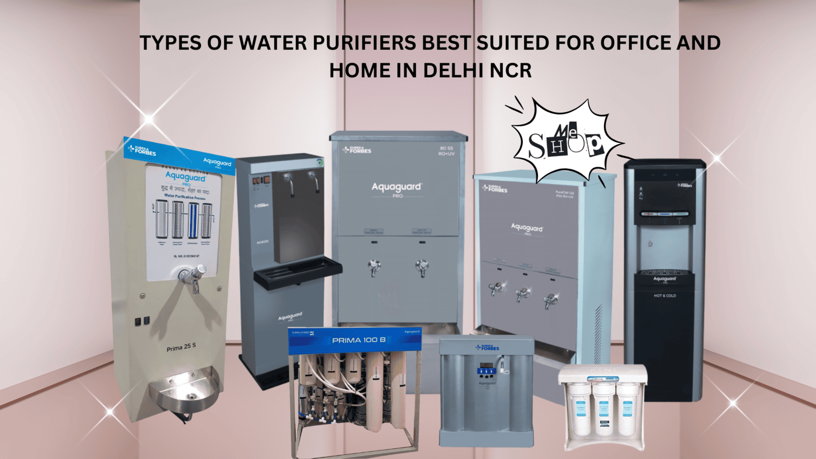 Types of Water Purifiers Best Suited for Office and Home in Delhi NCR
