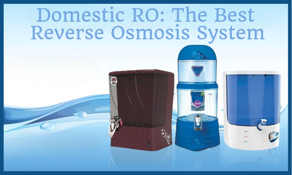 Domestic RO