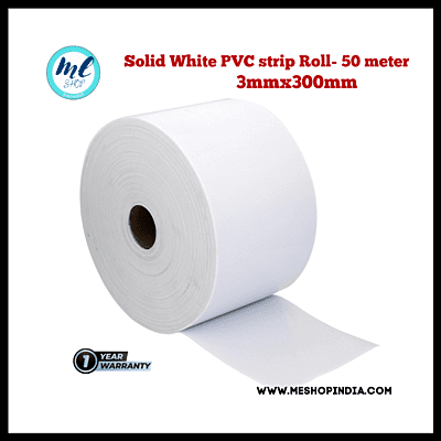 Buzz Lite PVC Roll-Welding Grade 50 mtr-3 MM x 300 mm Solid white with 12 months warranty