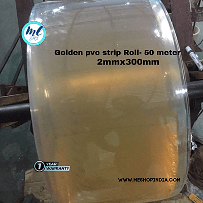 Buzz Lite PVC Roll- Dop quality 50 mtr-2 MM x 300 mm Transparent Golden with 12 months warranty