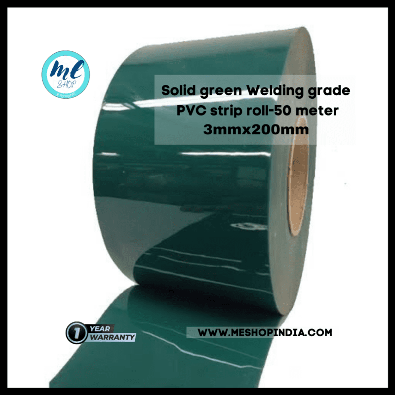 Buzz Lite PVC Roll-Welding Grade 50 mtr-3 MM x 200 mm Solid Green with 12 months warranty