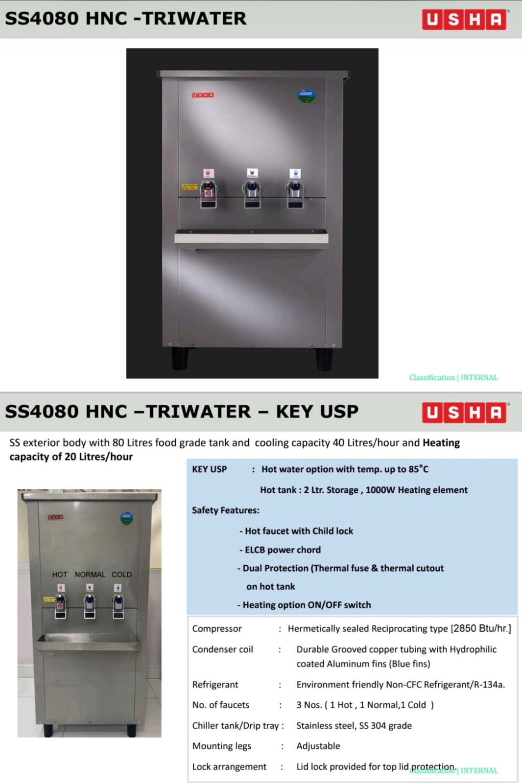 Usha SS4080 Fully Stainless steel body with Hot cold and normal water taps Usha SS4080 Fully Stainless steel body with Hot cold and normal water taps